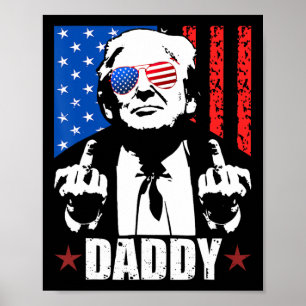Official 2025 Trump Daddy Official 2025 Trump Dadd Poster