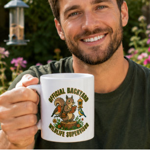 Official Backyard Wildlife Supervisor Funny Mug