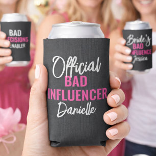 Official Bad Influence Custom Bachelorette Party Seltzer Can Cooler