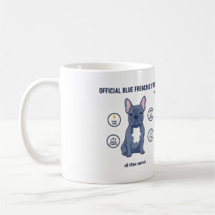 Official Blue Frenchie Titles Funny Dog Mom French Coffee Mug