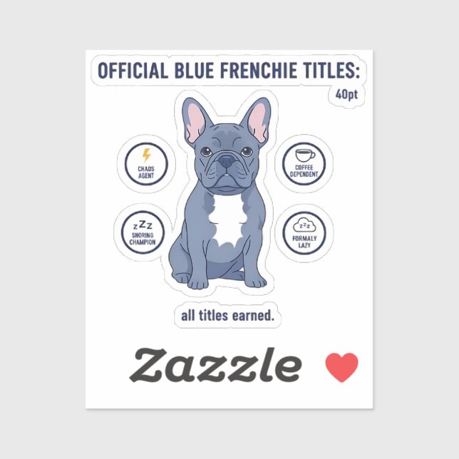 Official Blue Frenchie Titles Funny Dog Mum French (Sheet)