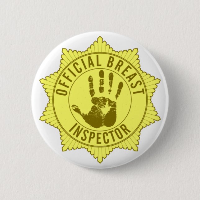 Official Breast Inspector 6 Cm Round Badge (Front)