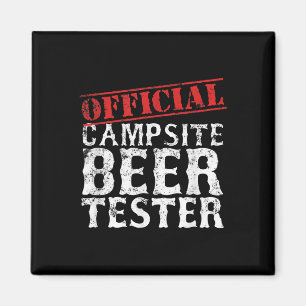 Official Campsite Beer Tester Shirt Fathers Day Ca Magnet