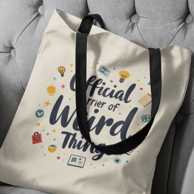 Official Carrier Of Weird Things Funny  Tote Bag (Creator Uploaded)