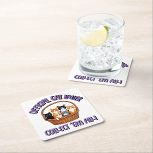 Official Cat Lover – Collect ‘Em All Square Paper Coaster