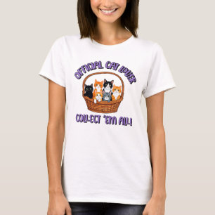 Official Cat Lover – Collect ‘Em All T-Shirt