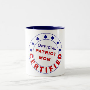 Official Certified Patriot Mum  Mug