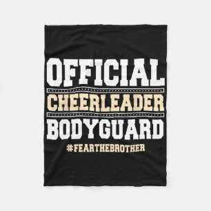 Official Cheerleader Bodyguard Fear The Brother Ch Fleece Blanket