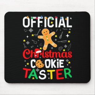 Official Christmas Cookie Taster Baking Baker Holi Mouse Pad