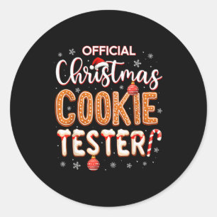 Official Christmas Cookie Tester Taster Baking Cre Classic Round Sticker