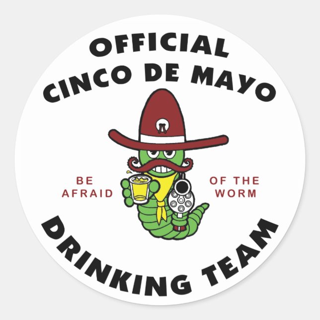 Official Cinco de Mayo Drinking Team Classic Round Sticker (Front)
