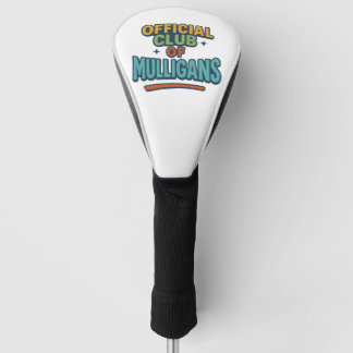 Official Club of Mulligans Golf Head Cover