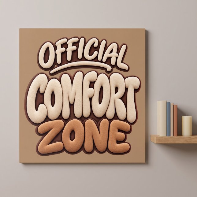 Official Comfort Zone Funny Poster (Creator Uploaded)