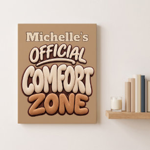Official Comfort Zone Funny Poster