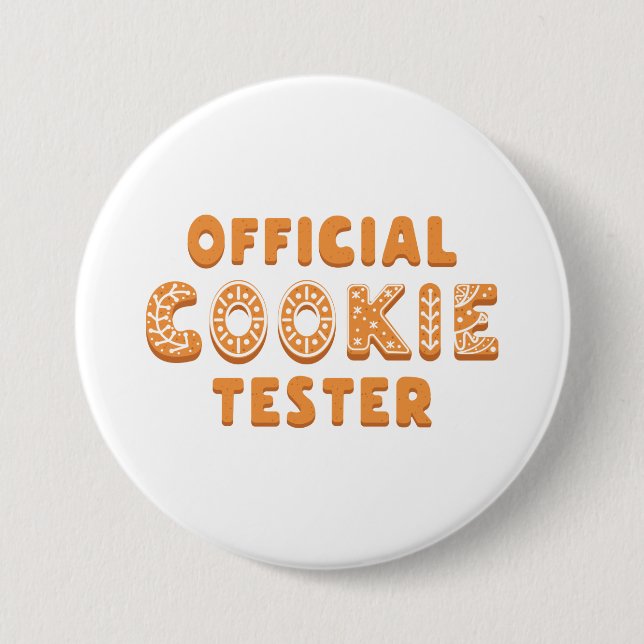 Official Cookie Tester 7.5 Cm Round Badge (Front)