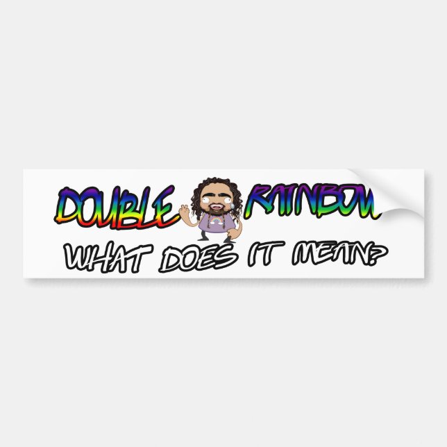 OFFICIAL Double Rainbow Bumper Sticker - White (Front)