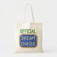 Official Dream Chaser Tote Bag