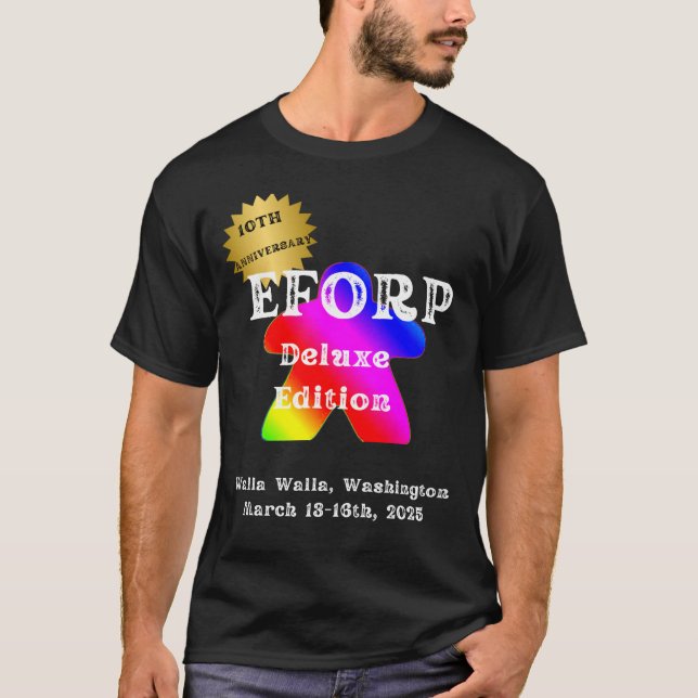 OFFICIAL EFORP 2025  Rainbow Meeple T-Shirt (Front)