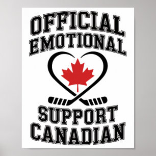 Official Emotional Support Canadian Hockey Player Poster
