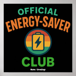 Official Energy-Saver Club Retro Battery Icon Fun Poster
