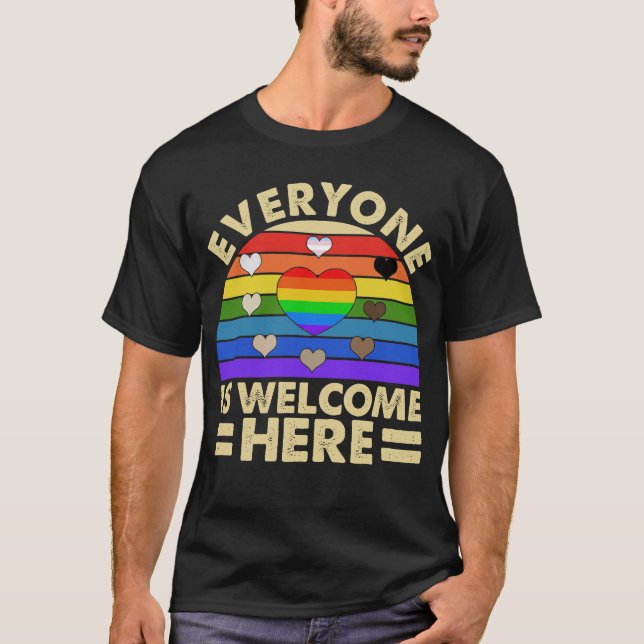 Official Everyone Is Welcome Here LGBT T-shirt (Front)