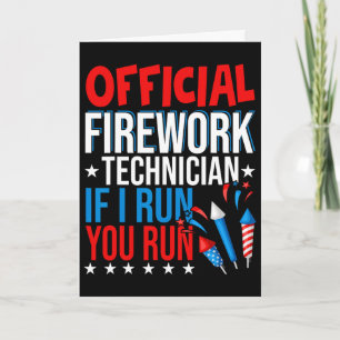 Official Firework Technician Usa Independence Day Card