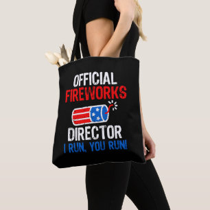 Official Fireworks Director Funny 4th of July Gift Tote Bag