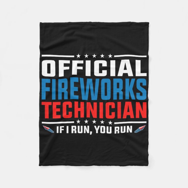Official Fireworks Technician 4th Of July Pyro-tec Fleece Blanket (Front)