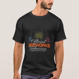 Official Fireworks Technician Funny T-Shirt