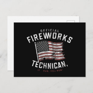 Official Fireworks Technician If I Run, You Run Postcard