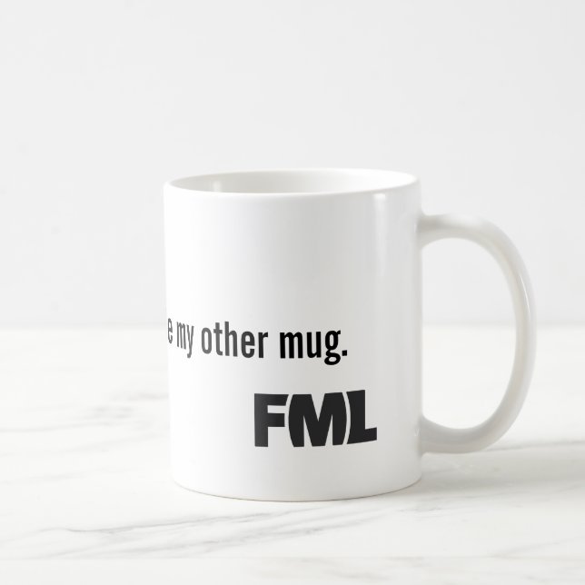 Official FML Mug: Stolen Coffee Mug (Right)