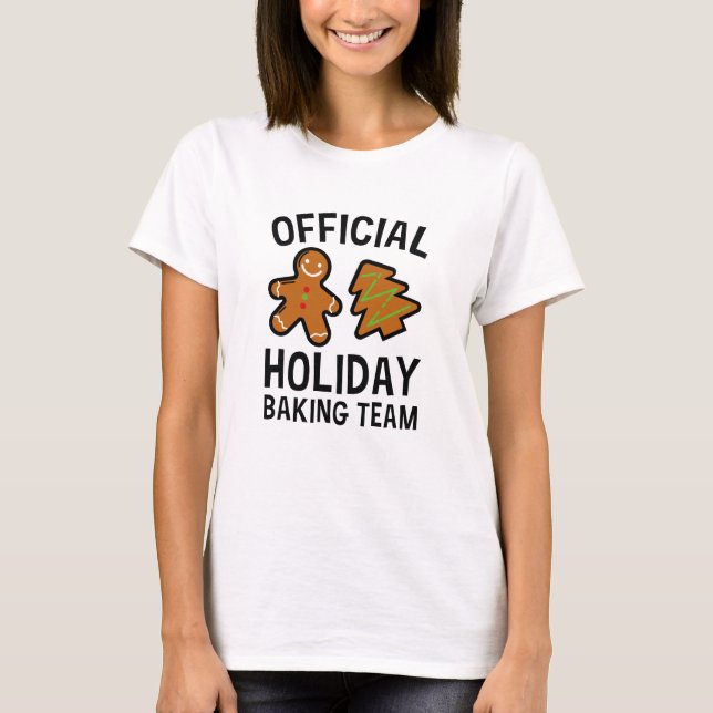Official Holiday Baking Team T-Shirt (Front)