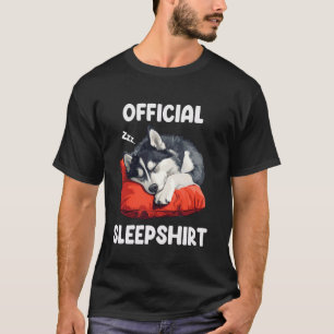 Official Husky Sleepshirt Siberian Husky Dog Lover T-Shirt