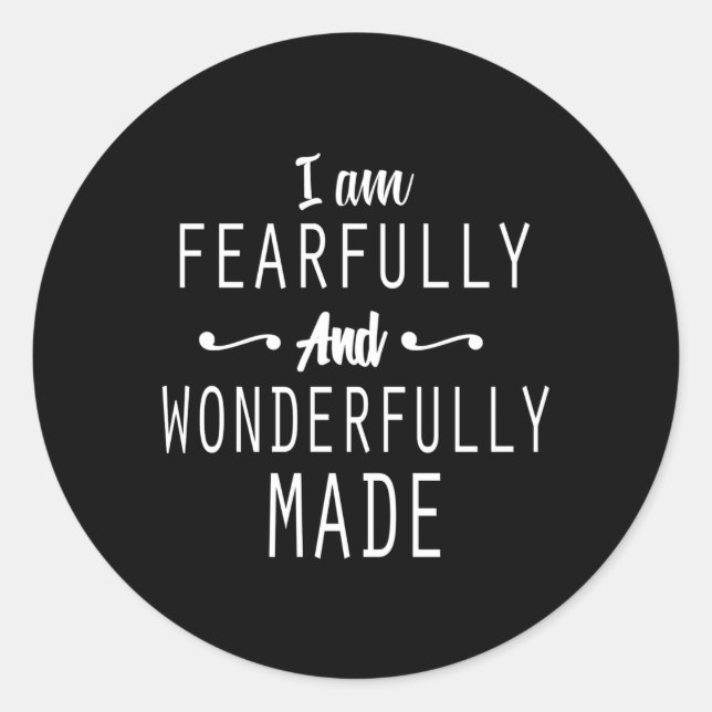 Official I Am Fearfully And Wonderfully Made Classic Round Sticker (Front)