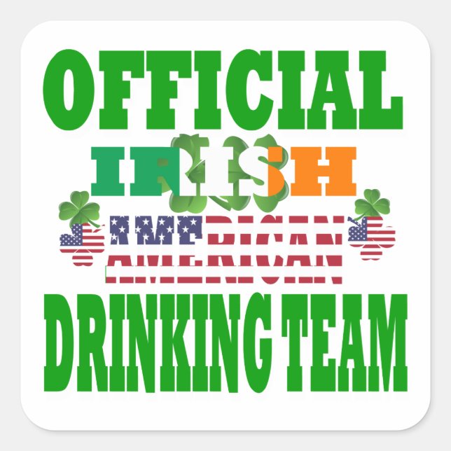 Official Irish American drinking team Square Sticker (Front)