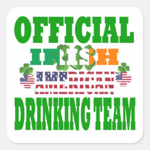 Official Irish American drinking team Square Sticker