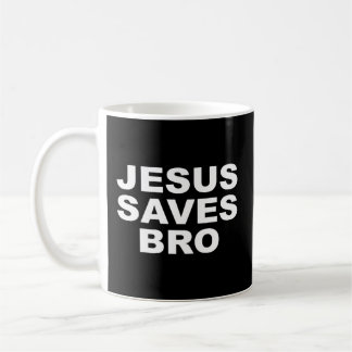 Official Jesus Saves Bro Christian Coffee Mug