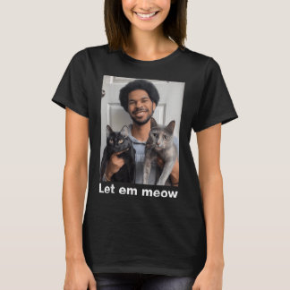 Official Let Em Meow Shirt 