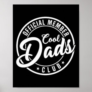 Official Member Cool Dads Club 2 Sided Funny Fathe Poster