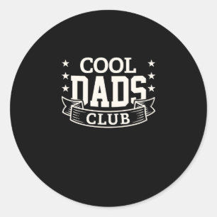 Official Member Cool Dads Club Funny Father's Day Classic Round Sticker