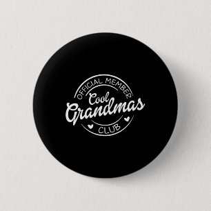 Official Member Cool Grandmas Club Pocket Mother's 6 Cm Round Badge