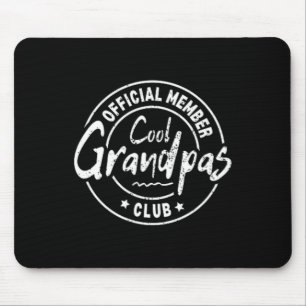 Official Member Cool Grandpas Club Funny Fathers D Mouse Pad