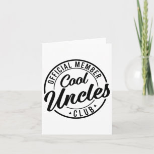 Official Member Cool Uncles Club Father&#; s Day F Card