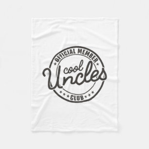 Official Member Cool Uncles Club Funny Uncle Fathe Fleece Blanket