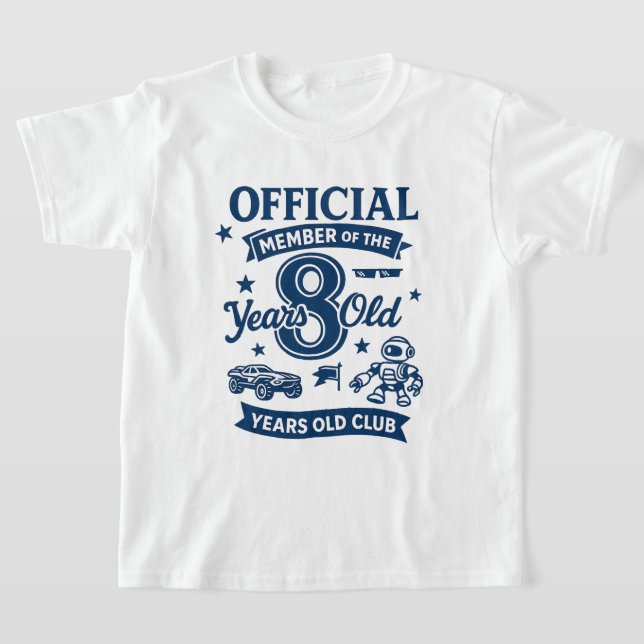 Official Member of 8 Years Old Club - 8th Birthday T-Shirt (Laydown)