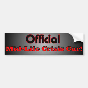 Official Mid Life Crisis Car Bumper Sticker