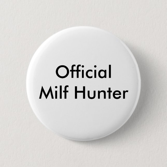 Official Milf Hunter 6 Cm Round Badge (Front)