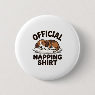 Official Napping Shirt Sleepy Dog Vintage Design_1 6 Cm Round Badge