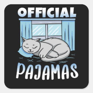 Official napping Sleepshirt Cat Pajamas Square Sticker