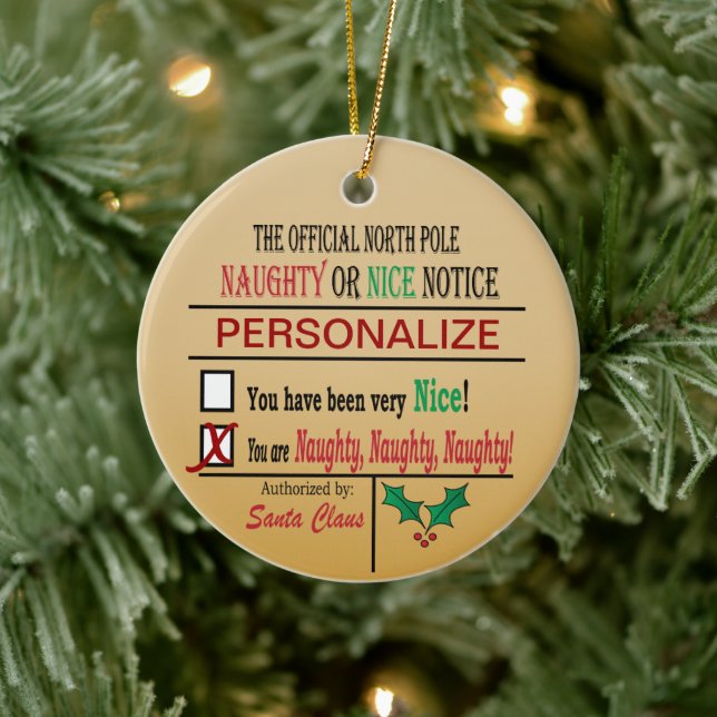 Official North Pole Naughty or Nice - Humour Ceramic Ornament (Tree)